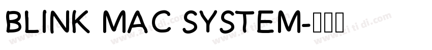 BLINK MAC SYSTEM字体转换